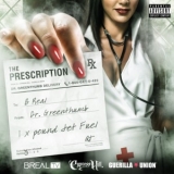 B-Real X Dr. Greenthumb - The Prescription '2015