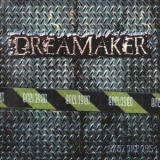 Dreamaker - Enclosed '2005