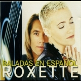 Roxette - Baladas En Español '1996