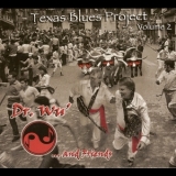 Dr. Wu & Friends - Texas Blues Project  Vol. 2 '2010 - Album