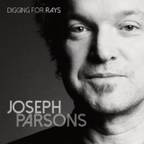 Joseph Parsons - Digging For Rays '2019