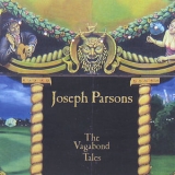 Joseph Parsons - The Vagabond Tales '2005