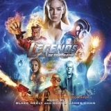 Blake Neely & Daniel James Chan - DC's Legends Of Tomorrow- Season 3 (Original Television Soundtrack)  '2019