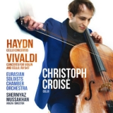 Christoph Croise - Haydn, Vivaldi Cello Concertos '2019 - Album