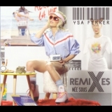 Ysa Ferrer - Née Sous X Remixes '2018