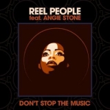 Reel People - Don't Stop The Music '2019