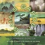 Chinmaya Dunster - Gaia's Garden '2017