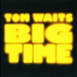 Tom Waits - Big Time (Japan Limited Edition) [SHM-CD] '1988