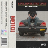Cantrell - Devil Never Even Lived '2019