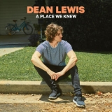Dean Lewis - A Place We Knew '2019