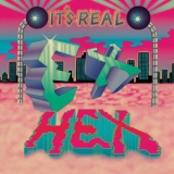 Ex Hex - It's Real '2019