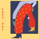 Lazy Day - Letters '2019 - Album