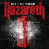 Nazareth - Rock 'n' Roll Telephone (Deluxe Edition) '2014