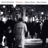 Norma Winstone / Glauco Venier / Klaus Gesing - Distances '2008 - Album
