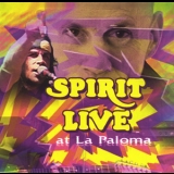 Spirit - Live At La Paloma '1995
