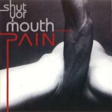 Pain - Shut Your Mouth. The Best of Pain '2002 - Album