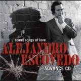 Alejandro Escovedo - Street Songs Of Love '2010 - Album