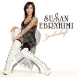Susan Ebrahimi - Zauberhaft '2011