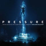 Benjamin Wallfisch - Pressure (Original Motion Picture Soundtrack) '2015