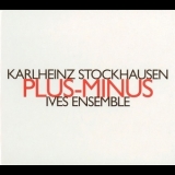 Karlheinz Stockhausen - Plus-Minus (Ives Ensemble) '2010