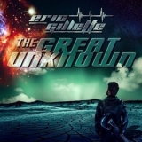 Eric Gillette - The Great Unknown '2016