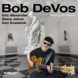 Bob Devos - Playing For Keeps '2007