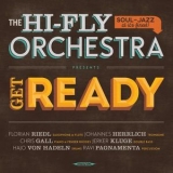 The Hi Fly Orchestra - Get Ready '2013 - Album