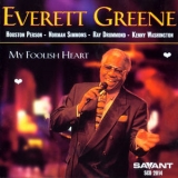 Everett Greene - My Foolish Heart '1998 - Album