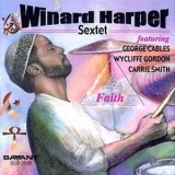 Winard Harper Sextet - Faith '2000