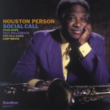Houston Person - Social Call '2003