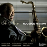 Houston Person - So Nice '2011