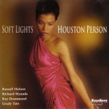 Houston Person - Soft Lights '1999