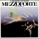Mezzoforte - Catching Up With Mezzoforte '1983