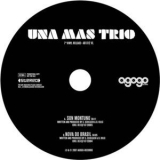 Una Mas Trio - Son Montuno '2007