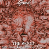 Goad - The Wood (Dedicated To H.P. Lovecraft Lyrics) '2006