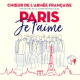 Chbur De L'armee Francaise - Paris Je T'aime '2019