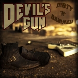 Devil's Gun - Dirty'n'damned '2016