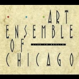 Art Ensemble Of Chicago - Live In Berlin [2CD] {West Wind 2051} '1991