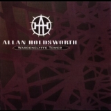 Allan Holdsworth - Wardenclyffe Tower '1992