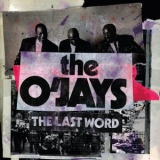 The O'jays - The Last Word '2019