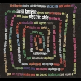 Bireli Lagrene - Electric Side '2008 - Album