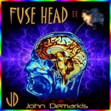 John Demarkis - Fuse Head II '2012 - Album