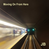 John Beagley - Moving On From Here '2014