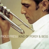Paolo Fresu - Kind Of Porgy And Bess '2002