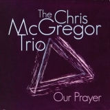 Chris Mcgregor - Our Prayer (2008 Remaster) '1969 - Album