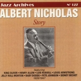 Albert Nicholas - Story 1926-1947 (Jazz Archives No. 127) '2005