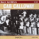 Cab Calloway - 1936-1948 Jumpin' Jive (Jazz Archives No. 19) '2005