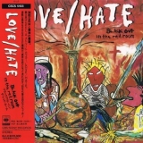 Love & hate - Blackout In The Red Room '1990