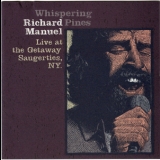 Richard Manuel - Wispering Pines '1985