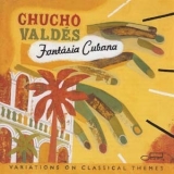 Chucho Valdes - Fantasia Cubana '2002